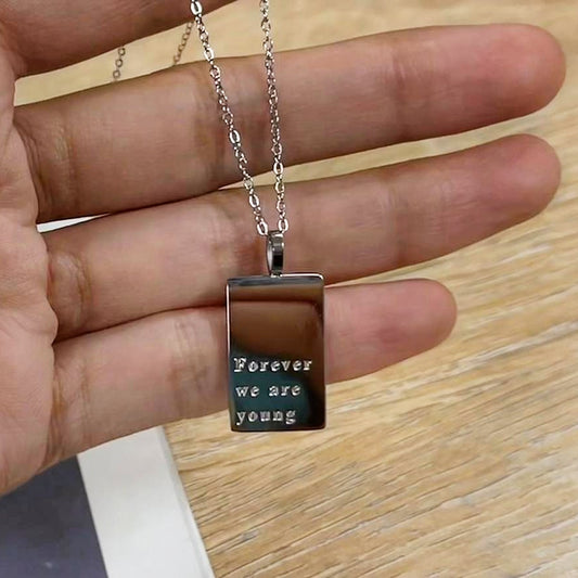 Forever we are young necklace